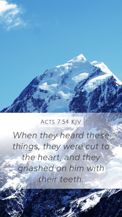 Acts 7:54 KJV Bible Verse Image