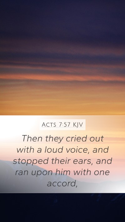 Acts 7:57 KJV Bible Verse Image