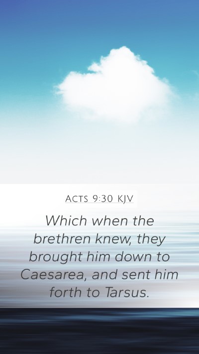 Acts 9:30 KJV Bible Verse Image