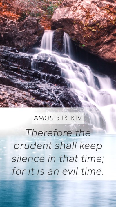 Amos 5:13 KJV Bible Verse Image