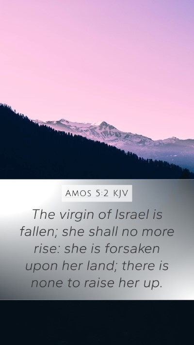 Amos 5:2 KJV Bible Verse Image