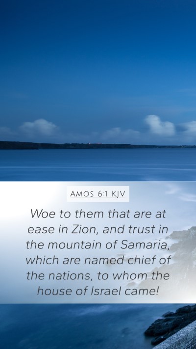 Amos 6:1 KJV Bible Verse Image