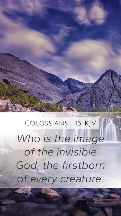 Colossians 1:15 KJV Bible Verse Image