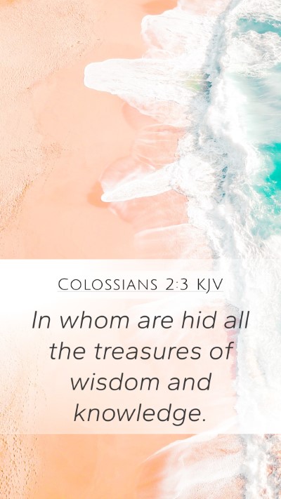 Colossians 2:3 KJV Bible Verse Image