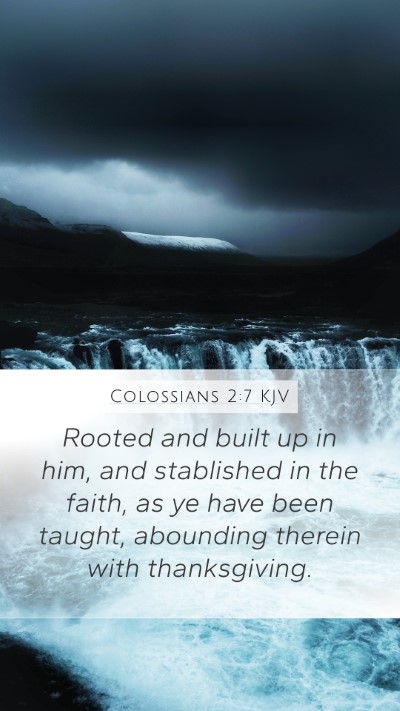 Colossians 2:7 KJV Bible Verse Image