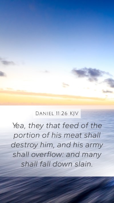 Daniel 11:26 KJV Bible Verse Image