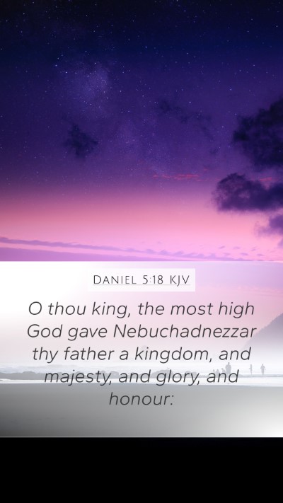 Daniel 5:18 KJV Bible Verse Image