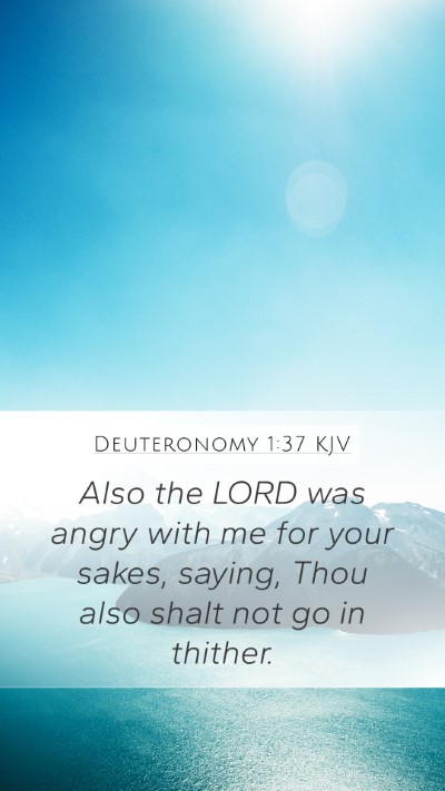 Deuteronomy 1:37 KJV Bible Verse Image