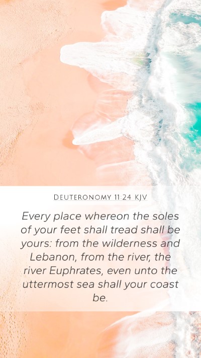 Deuteronomy 11:24 KJV Bible Verse Image