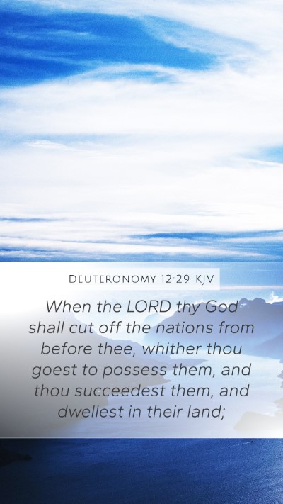 Deuteronomy 12:29 KJV Bible Verse Image