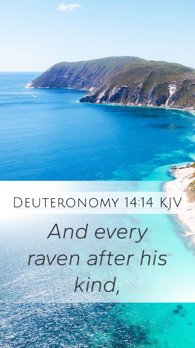 Deuteronomy 14:14 KJV Mobile Phone Wallpaper - And every raven after his - Mobile Bible Verse Wallpaper