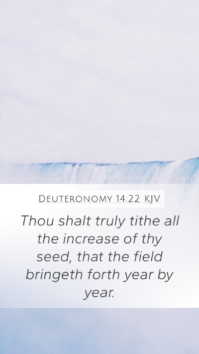Deuteronomy 14:22 KJV Bible Verse Image