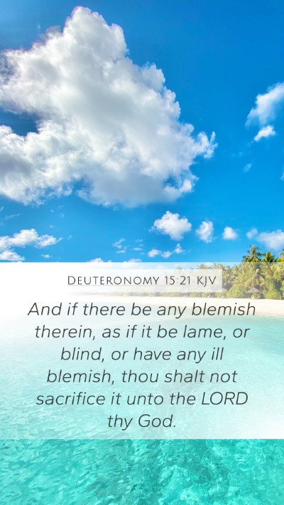 Deuteronomy 15:21 KJV Bible Verse Image
