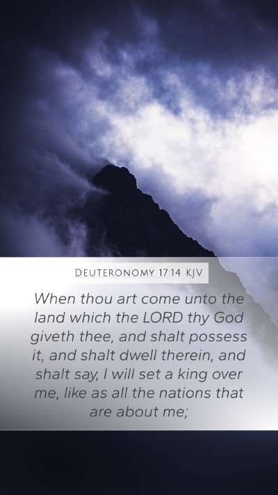 Deuteronomy 17:14 KJV Bible Verse Image