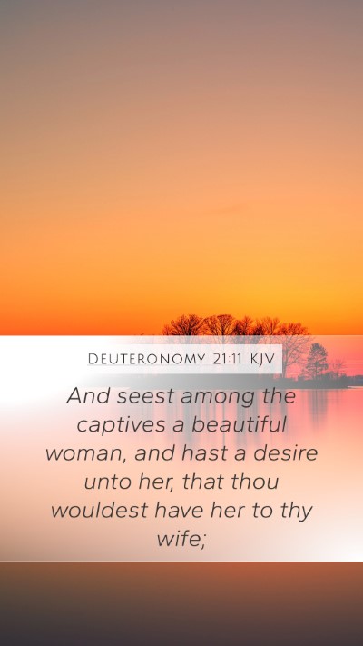 Deuteronomy 21:11 KJV Bible Verse Image