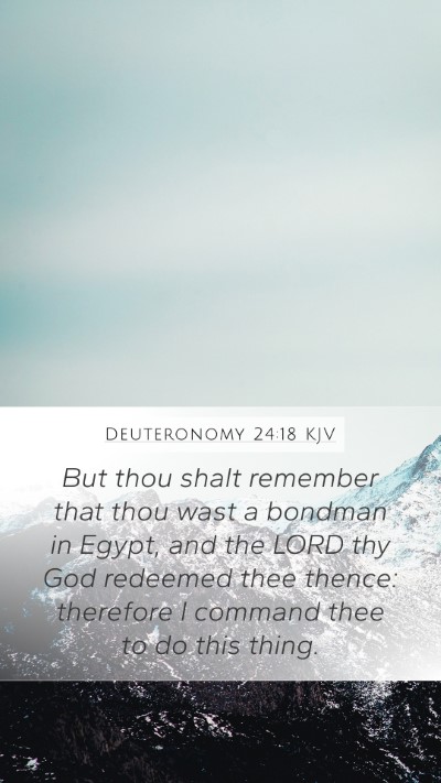 Deuteronomy 24:18 KJV Bible Verse Image