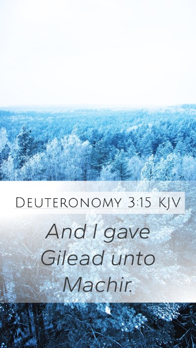 Deuteronomy 3:15 KJV Bible Verse Image