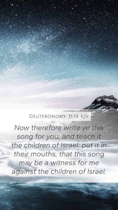 Deuteronomy 31:19 KJV Bible Verse Image