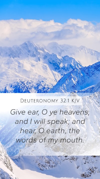 Deuteronomy 32:1 KJV Bible Verse Image