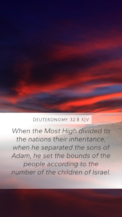 Deuteronomy 32:8 KJV Bible Verse Image