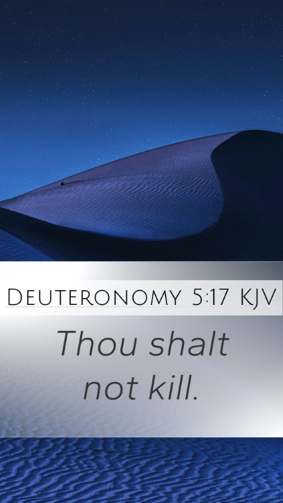 Deuteronomy 5:17 KJV Bible Verse Image