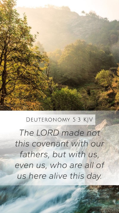 Deuteronomy 5:3 KJV Bible Verse Image