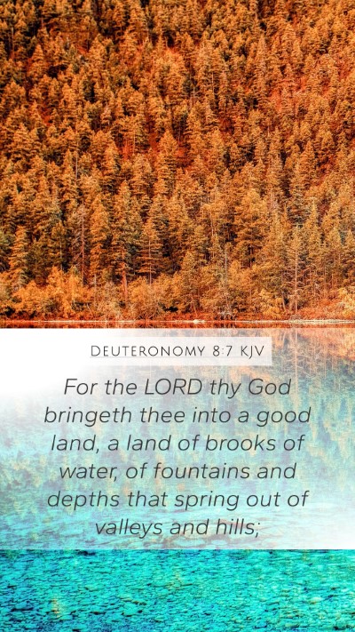 Deuteronomy 8:7 KJV Bible Verse Image