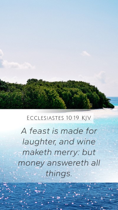 Ecclesiastes 10:19 KJV Bible Verse Image