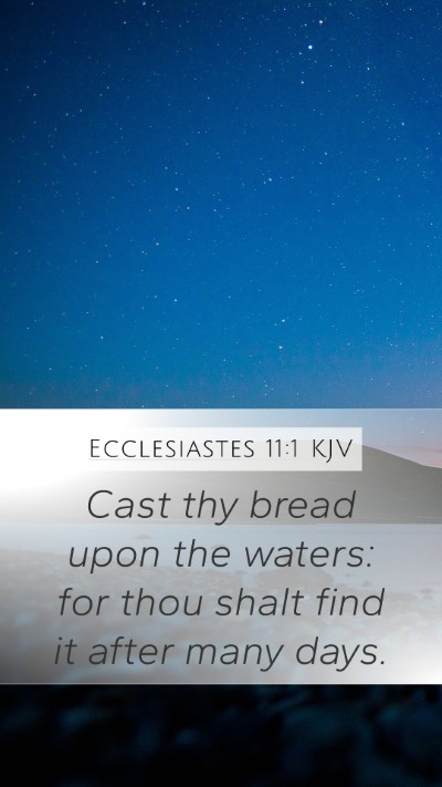 Ecclesiastes 11:1 KJV Bible Verse Image
