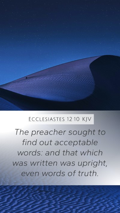 Ecclesiastes 12:10 KJV Bible Verse Image