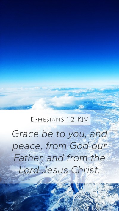 Ephesians 1:2 KJV Bible Verse Image