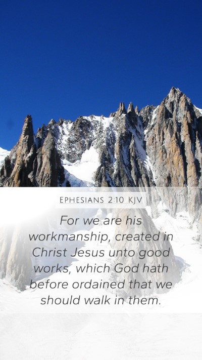 Ephesians 2:10 KJV Bible Verse Image
