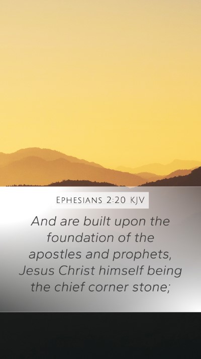 Ephesians 2:20 KJV Bible Verse Image
