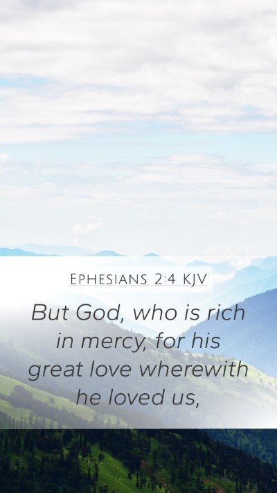 Ephesians 2:4 KJV Bible Verse Image
