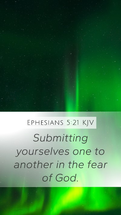 Ephesians 5:21 KJV Bible Verse Image