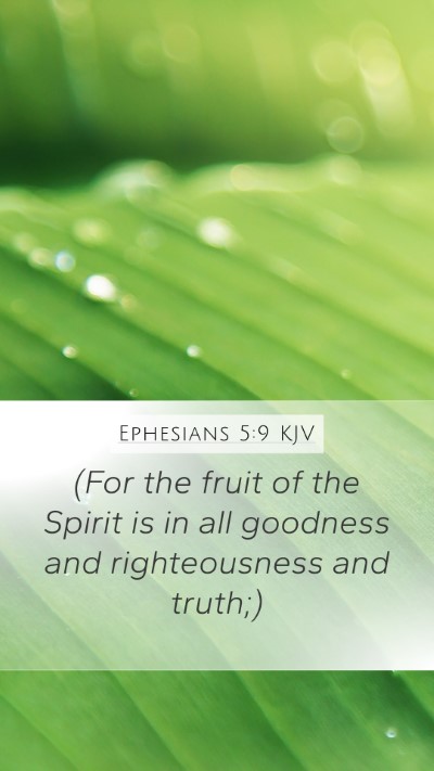 Ephesians 5:9 KJV Bible Verse Image