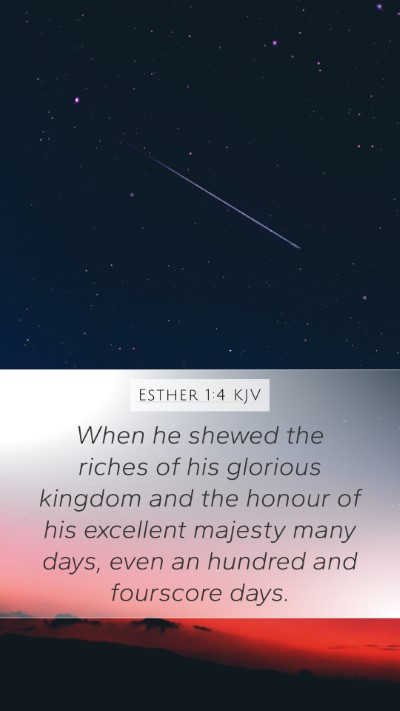 Esther 1:4 KJV Bible Verse Image