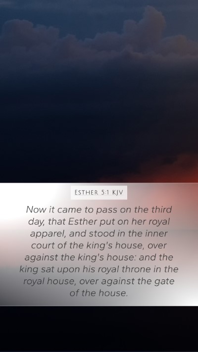 Esther 5:1 KJV Bible Verse Image