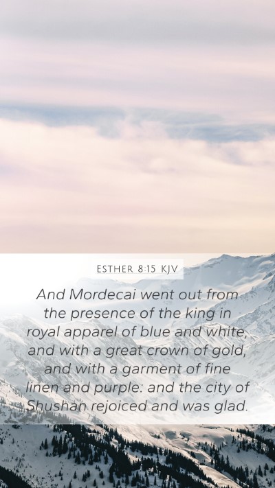 Esther 8:15 KJV Bible Verse Image