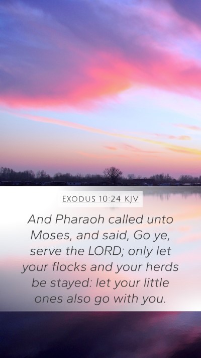 Exodus 10:24 KJV Bible Verse Image
