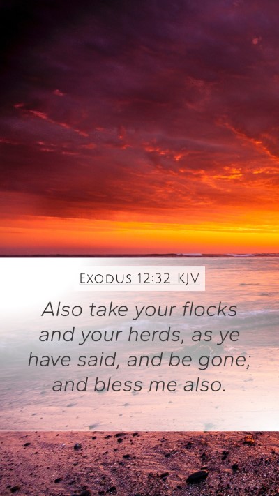 Exodus 12:32 KJV Bible Verse Image