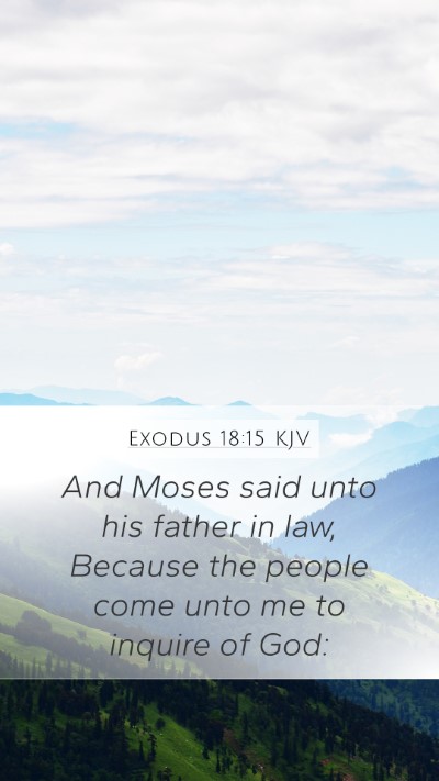 Exodus 18:15 KJV Bible Verse Image