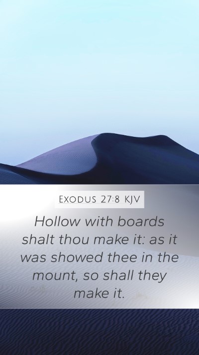 Exodus 27:8 KJV Bible Verse Image