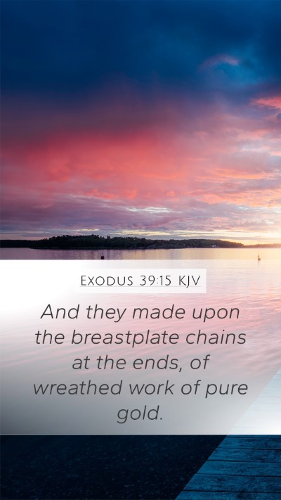 Exodus 39:15 KJV Bible Verse Image