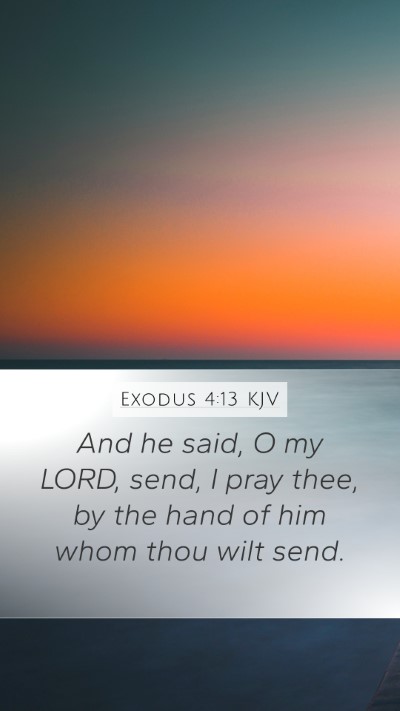 Exodus 4:13 KJV Bible Verse Image