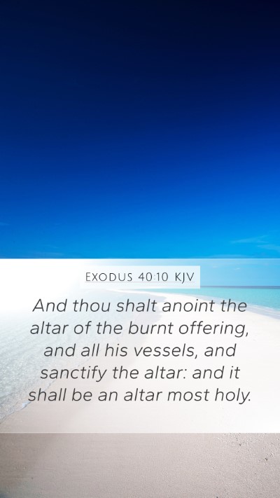Exodus 40:10 KJV Bible Verse Image