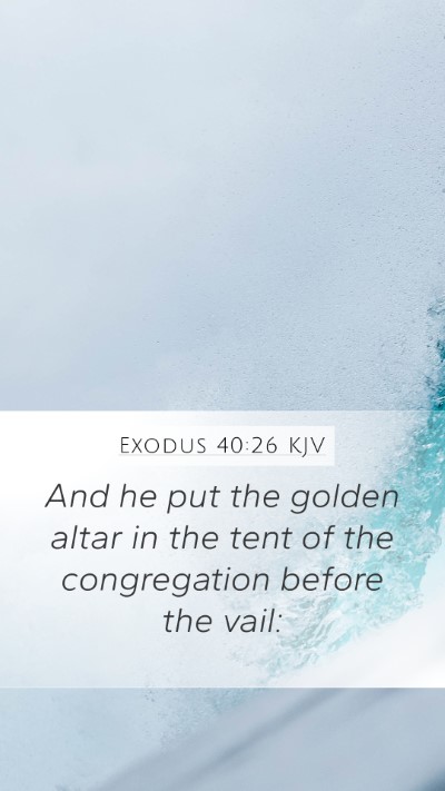 Exodus 40:26 KJV Bible Verse Image