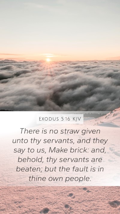 Exodus 5:16 KJV Bible Verse Image