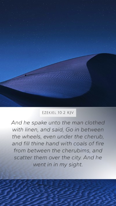 Ezekiel 10:2 KJV Bible Verse Image