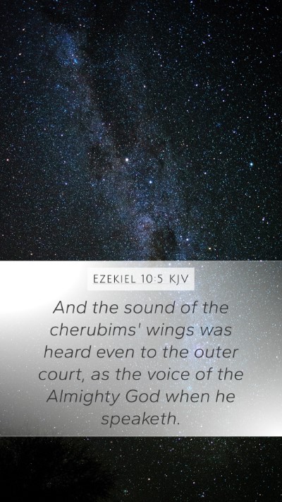 Ezekiel 10:5 KJV Bible Verse Image